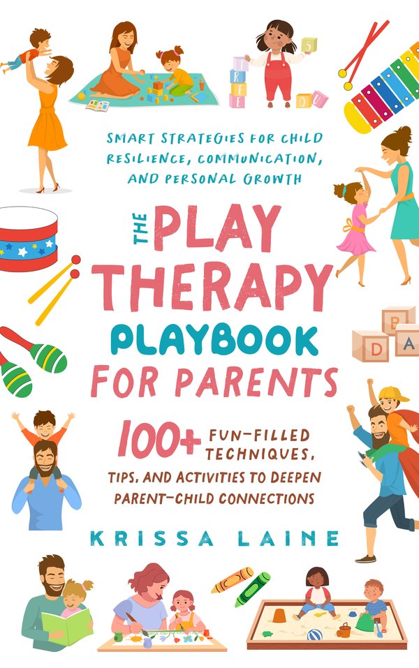Cover: The Play Therapy Playbook for Parents